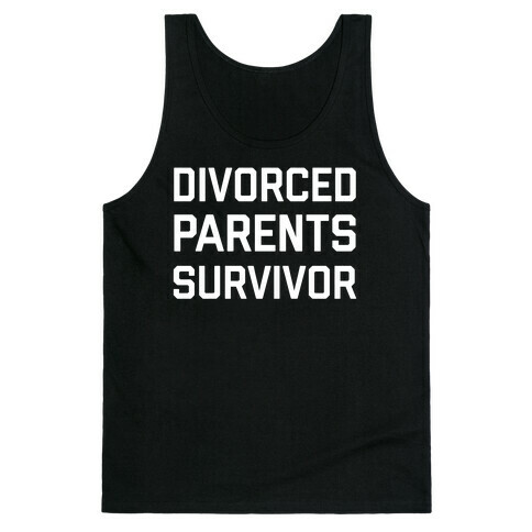 Divorced Parents Survivor Tank Top