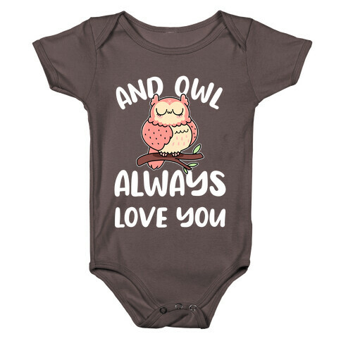 And Owl Always Love You Baby One-Piece