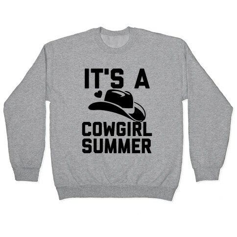 It's A Cowgirl Summer Pullover