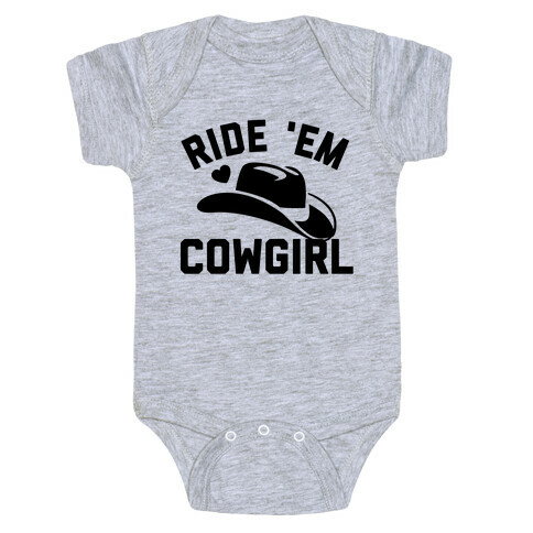 Ride 'Em Cowgirl  Baby One-Piece