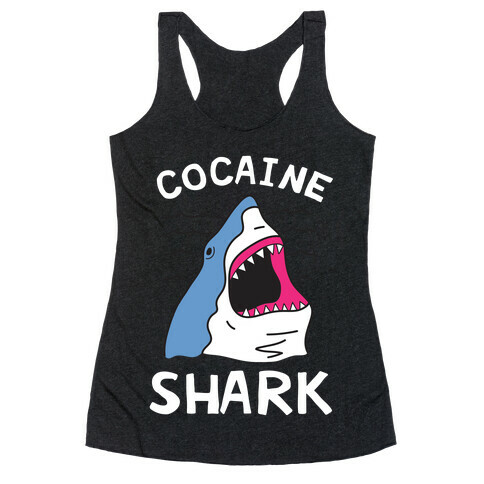 Cocaine Shark  Racerback Tank Top