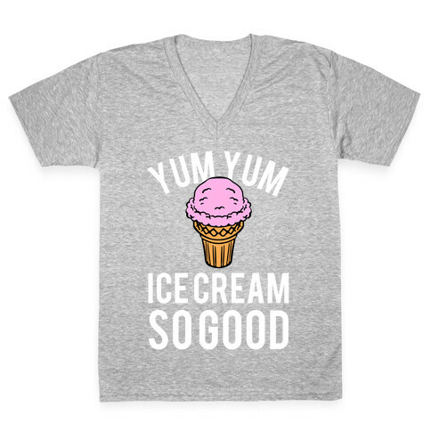 Yum Yum Ice Cream So Good V-Neck Tee Shirt
