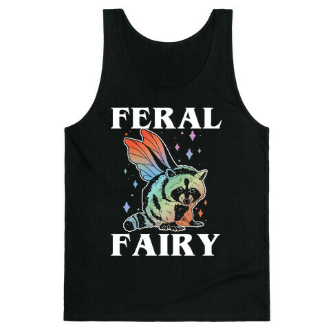 Feral Fairy  Tank Top