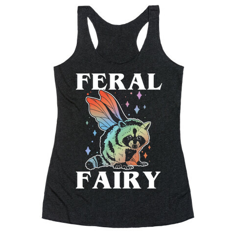 Feral Fairy  Racerback Tank Top