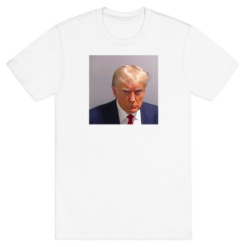 TRUMP MUGSHOT T-Shirt