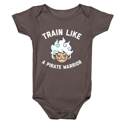 Train Like A Pirate Warrior  Baby One-Piece