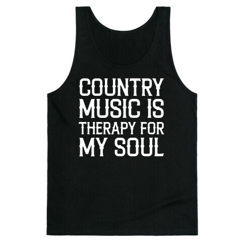 Country Music Is Therapy For My Soul Tank Top