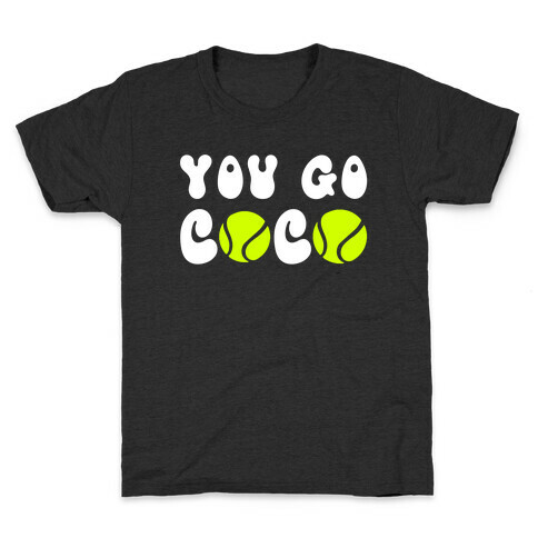 You Go Coco (tennis)  Kids T-Shirt