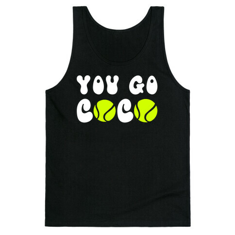 You Go Coco (tennis)  Tank Top