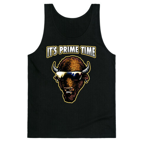 It's Prime Time Buffalo Tank Top
