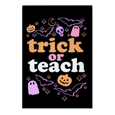 Trick Or Teach  Garden Flag