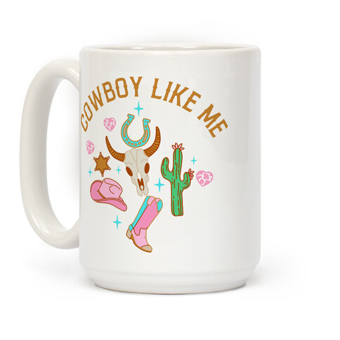 Cowboy Like Me Pink Western Coffee Mug