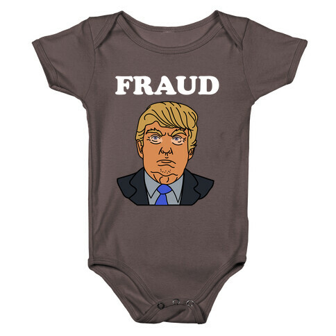 Fraud (TRUMP) Baby One-Piece