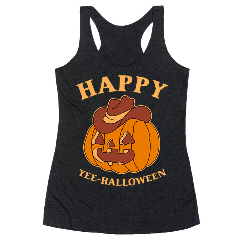 Happy Yee-halloween  Racerback Tank Top