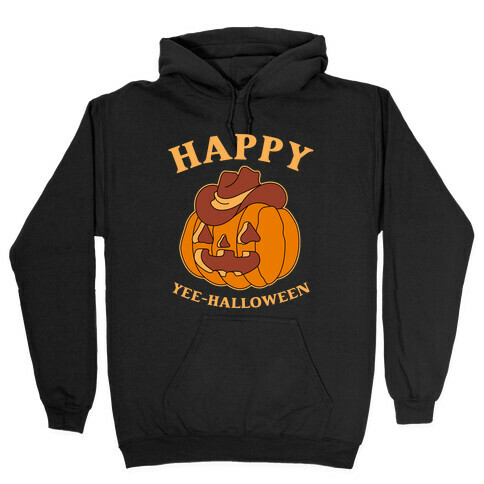 Happy Yee-halloween  Hooded Sweatshirt