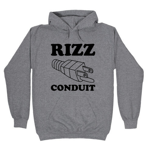 Rizz Conduit  Hooded Sweatshirt