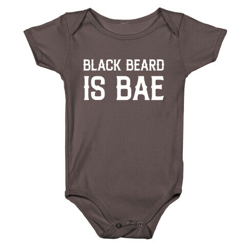 Black Beard Is Bae  Baby One-Piece