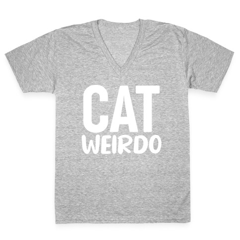 Cat Weirdo  V-Neck Tee Shirt