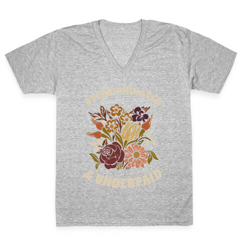 Overstimulated & Underpaid V-Neck Tee Shirt