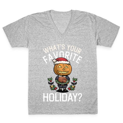 What's Your Favorite Holiday?  V-Neck Tee Shirt