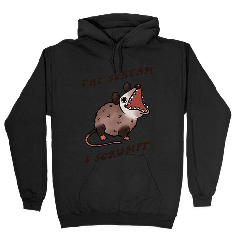 The Scream I Scrumpt Hooded Sweatshirt