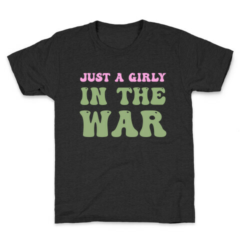 Just A Girly In The War Kids T-Shirt