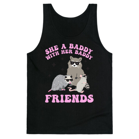 She A Baddy With Her Baddy Friends Friends Tank Top