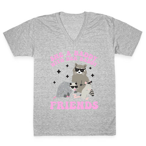 She A Baddy With Her Baddy Friends Friends V-Neck Tee Shirt