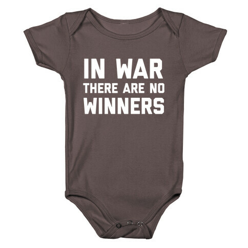 In War There Are No Winners Baby One-Piece