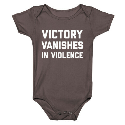 Victory Vanishes In Violence Baby One-Piece