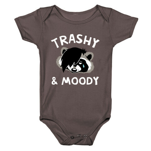 Trashy & Moody  Baby One-Piece