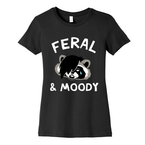 Feral & Moody  Womens T-Shirt