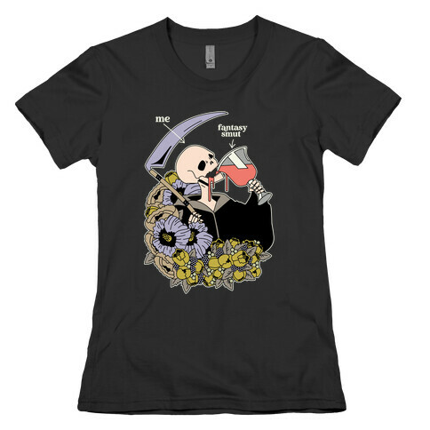 Fantasy Smut Obsessed Womens T-Shirt