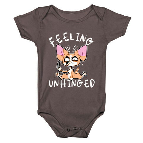 Feeling Unhinged  Baby One-Piece