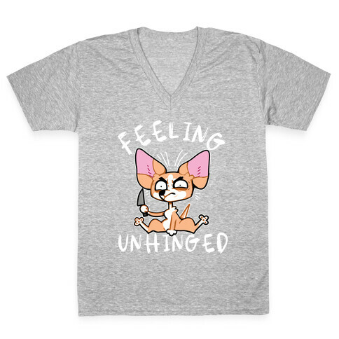 Feeling Unhinged  V-Neck Tee Shirt