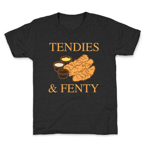 Tendies & Fenty  Kids T-Shirt