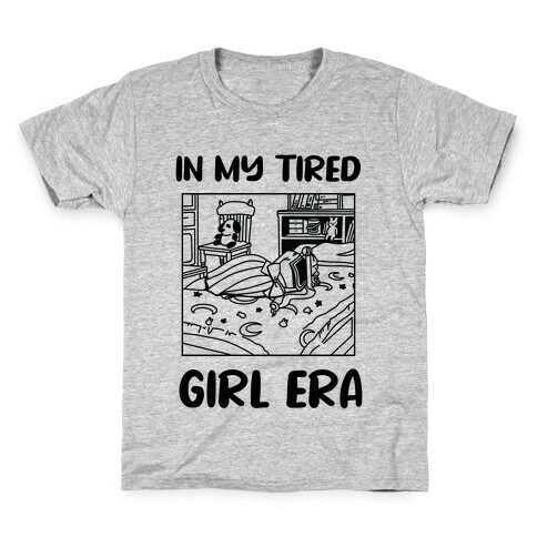 In My Tired Girl Era (USAJI PARODY) Kids T-Shirt