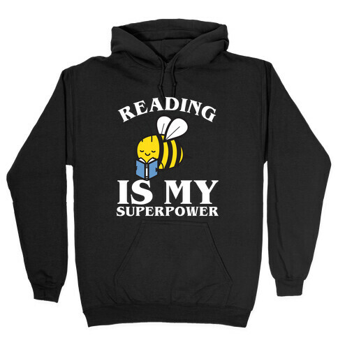 Reading Is My Superpower Hooded Sweatshirt