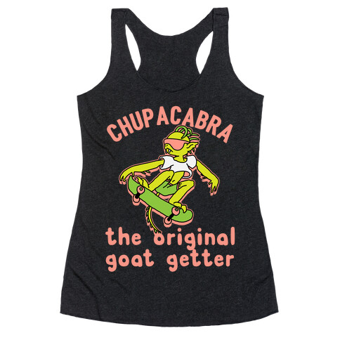 Chupacabra The Original Goat Getter Racerback Tank Top