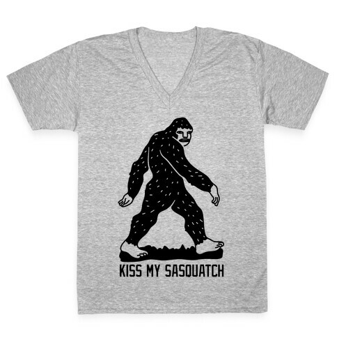 Kiss My Sasquatch  V-Neck Tee Shirt