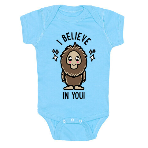  I Believe In You! Kawaii Bigfoot - Light Shirts Baby One-Piece