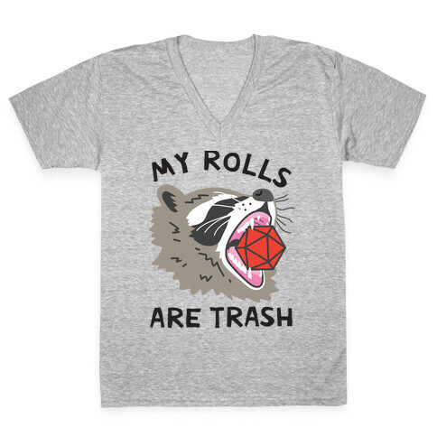My Rolls Are Trash Raccoon V-Neck Tee Shirt