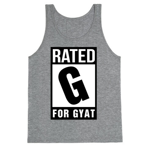 Rated G For Gyat Tank Top