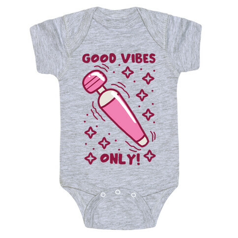 Good Vibes Only Baby One-Piece