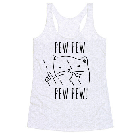  Pew Pew! Kitty Finger Guns  Racerback Tank Top