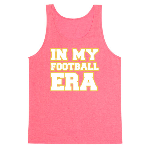 In My Football Era Tank Top