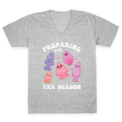 Preparing For Tax Season (NSFW) V-Neck Tee Shirt