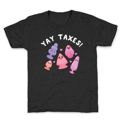 Yay Taxes! Kids T-Shirt