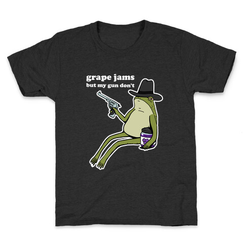 Grape Jams But My Gun Don't  Kids T-Shirt