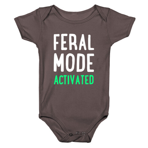 Feral Mode Activated Baby One-Piece